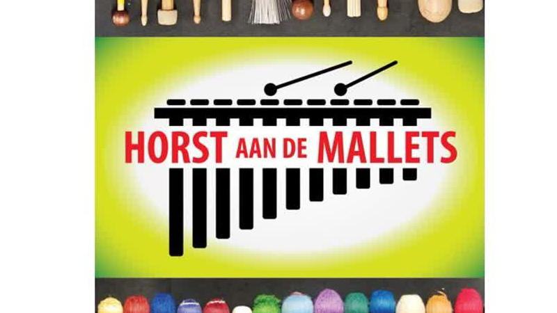 Slagwerkgroepen te horen tijdens Horst aan de Mallets