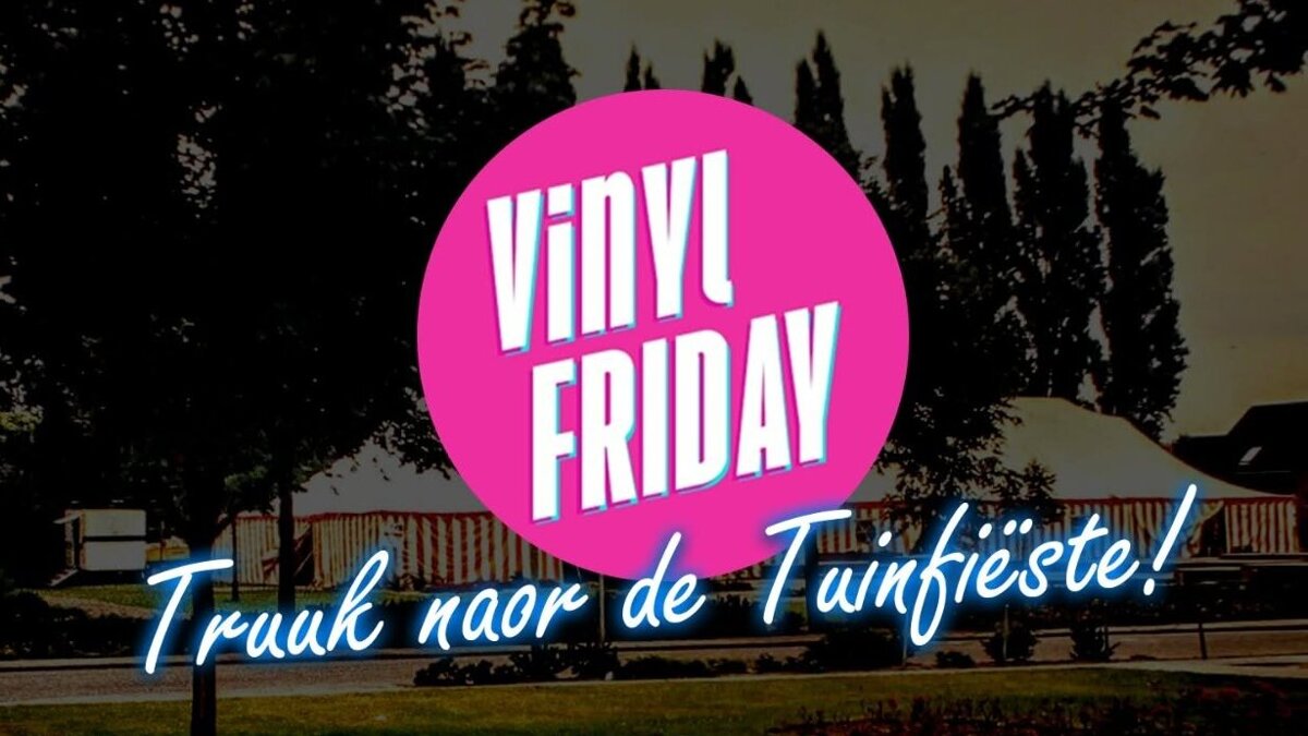 Vinyl Vrijdag Grbbenvorst